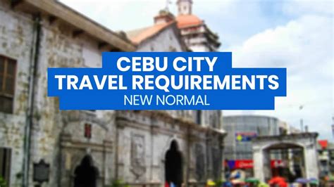 travel requirements going to cebu|CEBU 2021 TRAVEL GUIDE .